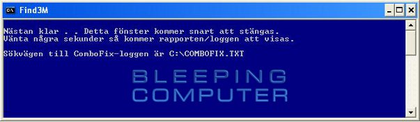 Konsolfönstret 'Find3M' - ComboFix är nästan klar!