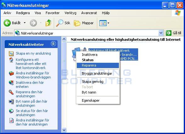 Fönstret 'Nätverksanslutningar' - 'höger-klicksmenyn' - Reparera