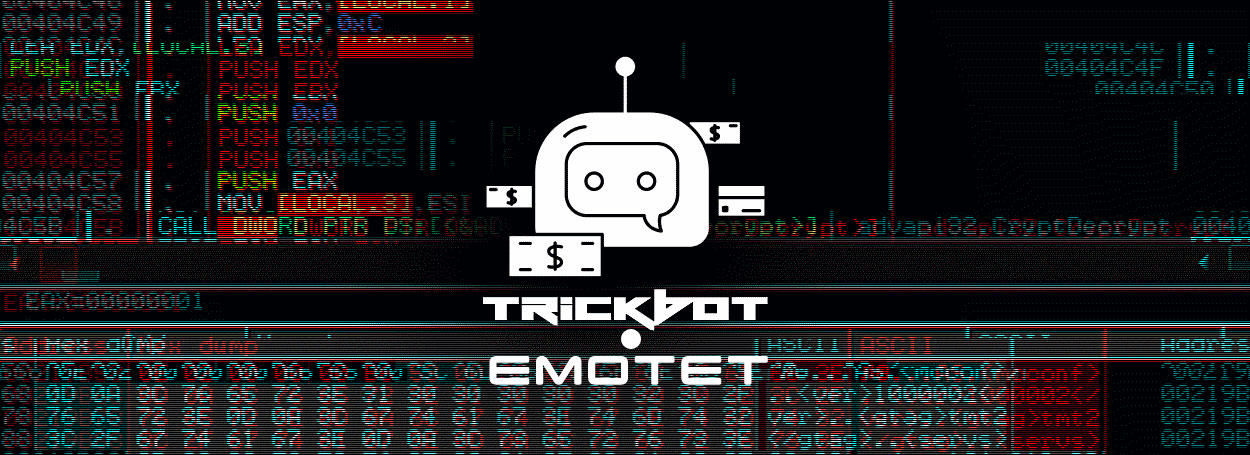 Emotet和TrickBot