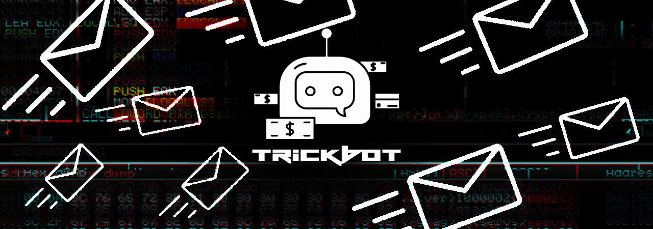 TrickBot uno de los malware botnet más extendidos, Trickbot