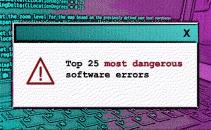 Top 25 Most Dangerous Vulnerabilities Refreshed After 8 Years Image