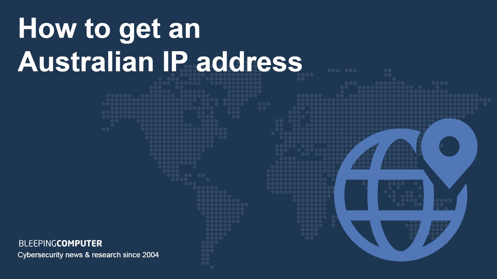 How to Get an Australian IP Address from Anywhere 2