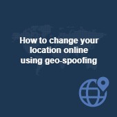 How to change your location online using geo-spoofing Image