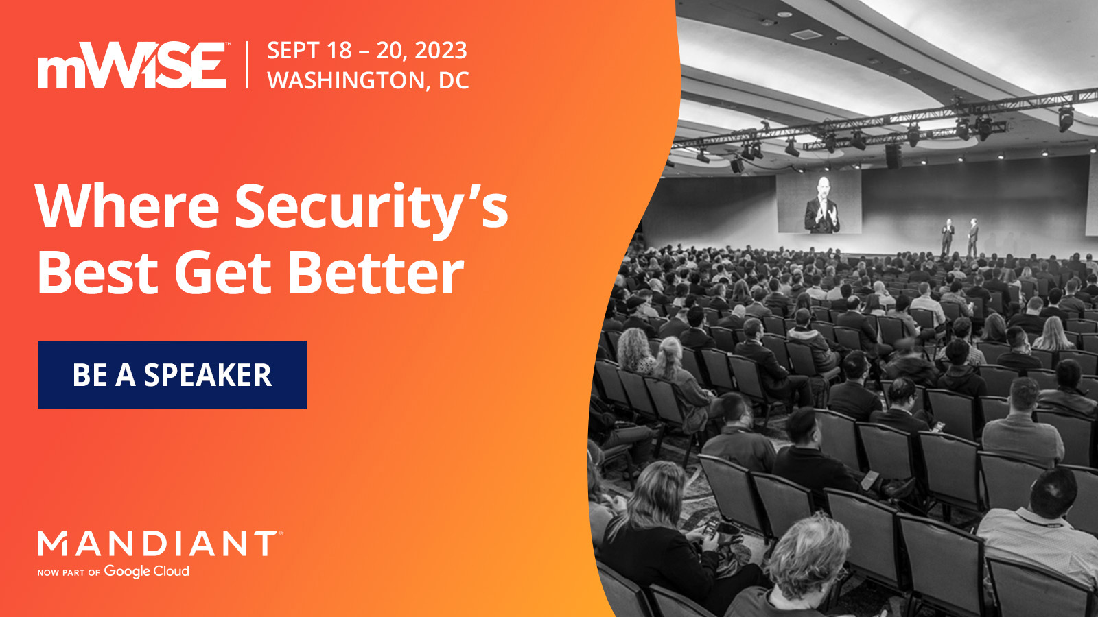 Mandiant’s mWISE Event is Where Security’s Best Get Better