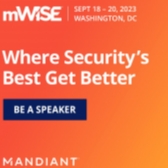 Mandiant&acirc;s mWISE Event is Where Security&acirc;s Best Get Better