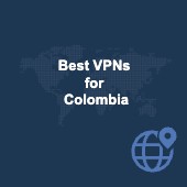 Best VPNs for Colombia in 2025 for safe browsing Image