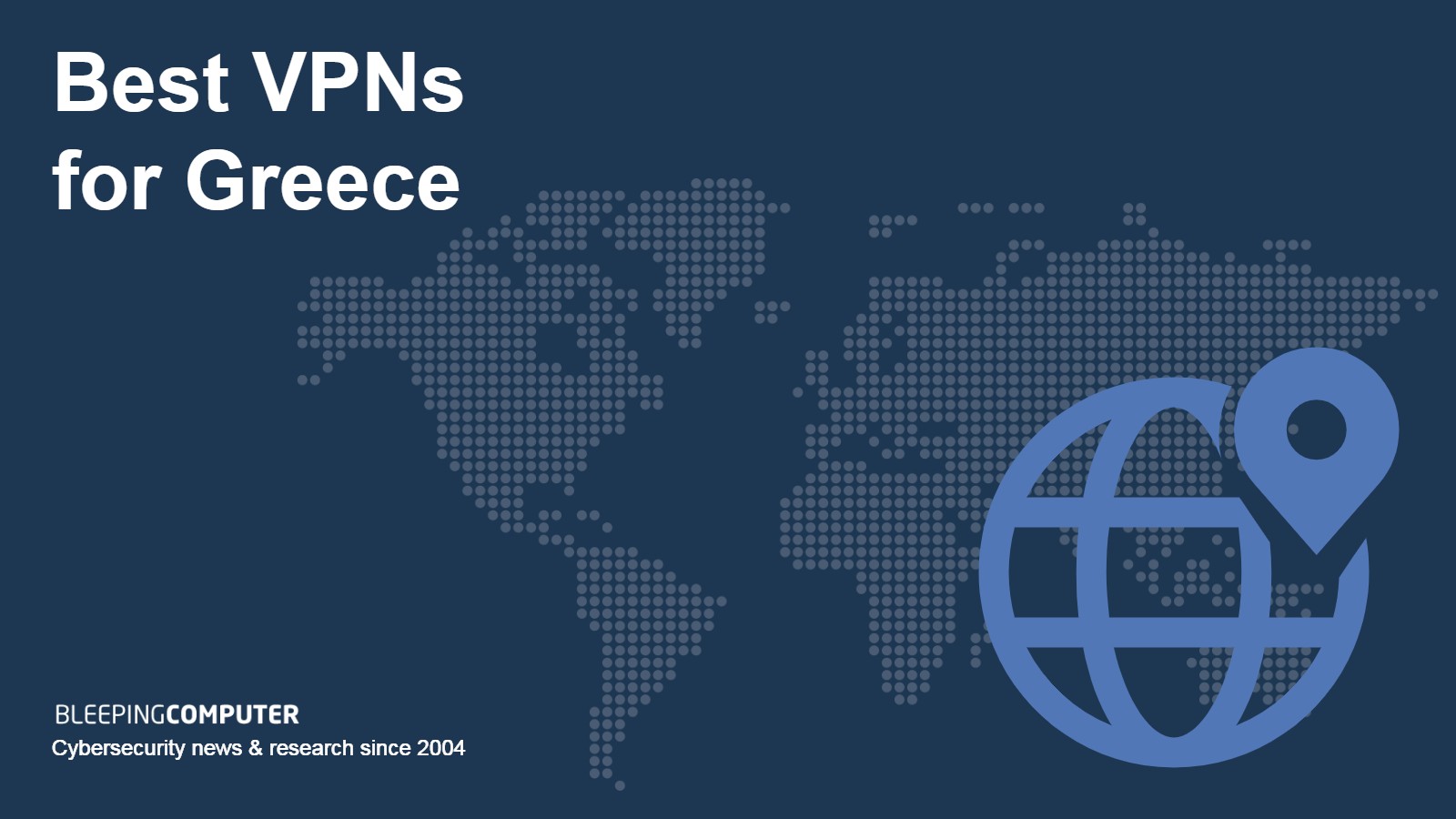 Best VPNs for Greece