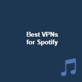 Best VPNs for Spotify to unblock music from anywhere Image