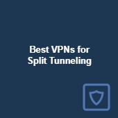 Best VPNs for split tunneling in 2025 (and why you need it) Image