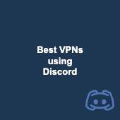 Best VPNs for using Discord securely and bypassing bans Image