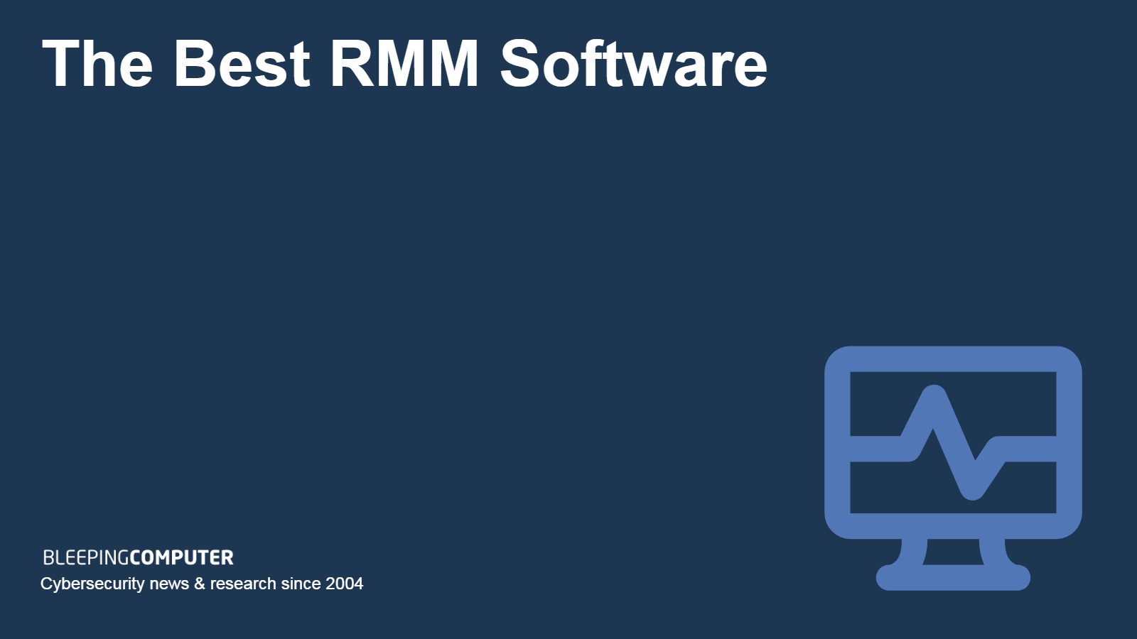 The best RMM software