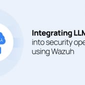 Integrating LLMs into security operations using Wazuh