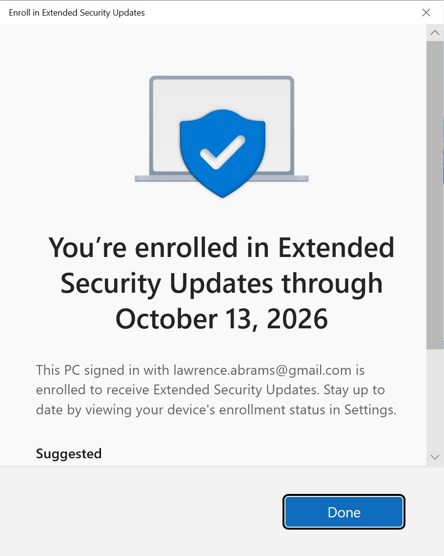 Still on Windows 10? Enroll in free ESU before next week’s Patch Tuesday 9 Successful enrollment in the Windows 10 ESU program
