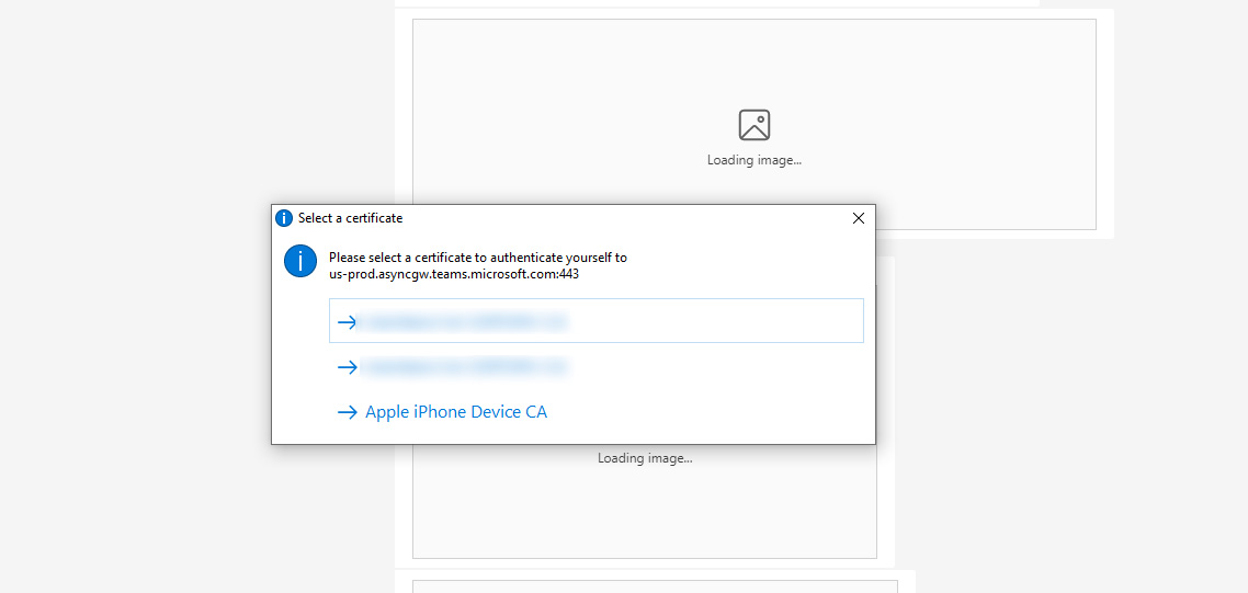 Microsoft Teams select a certificate prompt