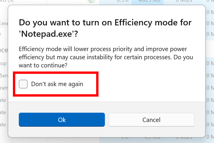 Opting out of future Efficiency Mode confirmations