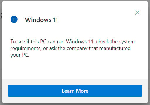 Vague information about incompatibility with Windows 11