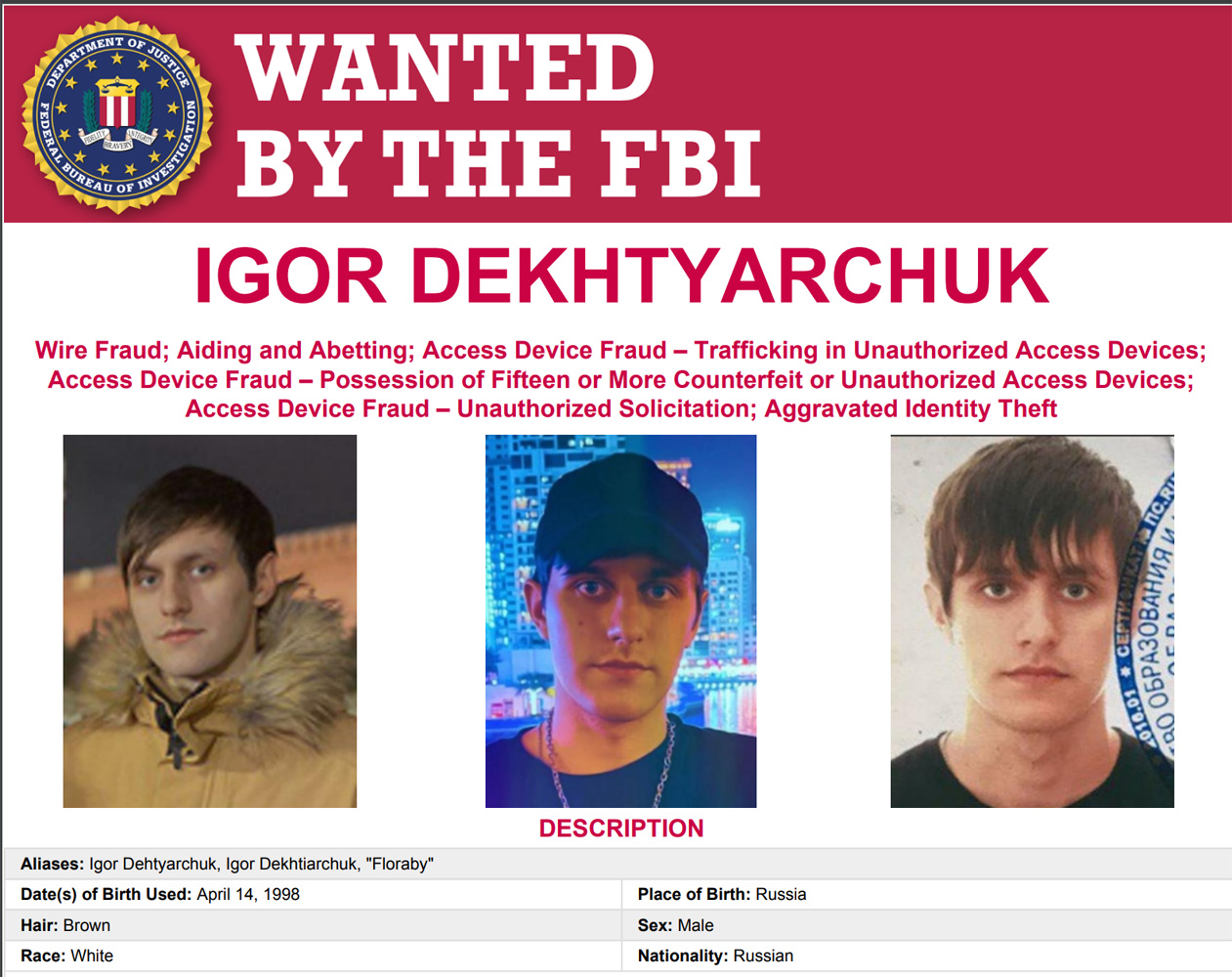 Dekhtyarchuk on the FBI's Most Wanted List