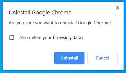 Google Chrome uninstall prompt