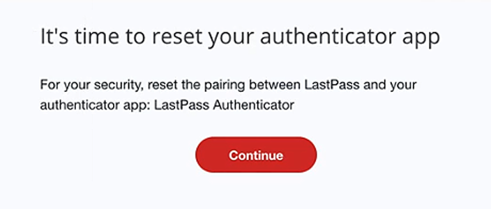 LastPass 認証システムのリセット プロンプト