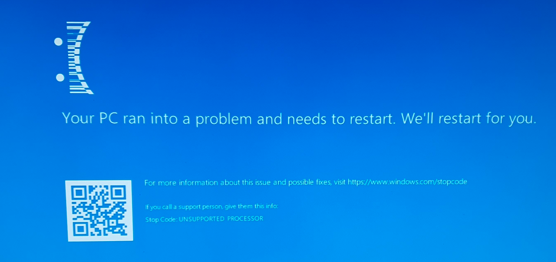UNSUPPORTED_PROCESSOR blue screen of death