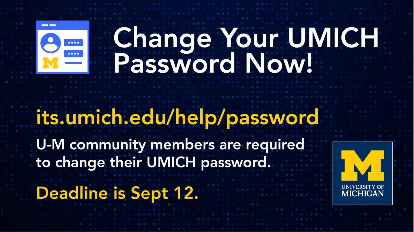 ミシガン大学、会員にパスワードをリセットするよう警告