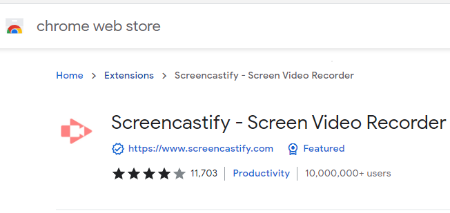 Screencastify on the Chrome store