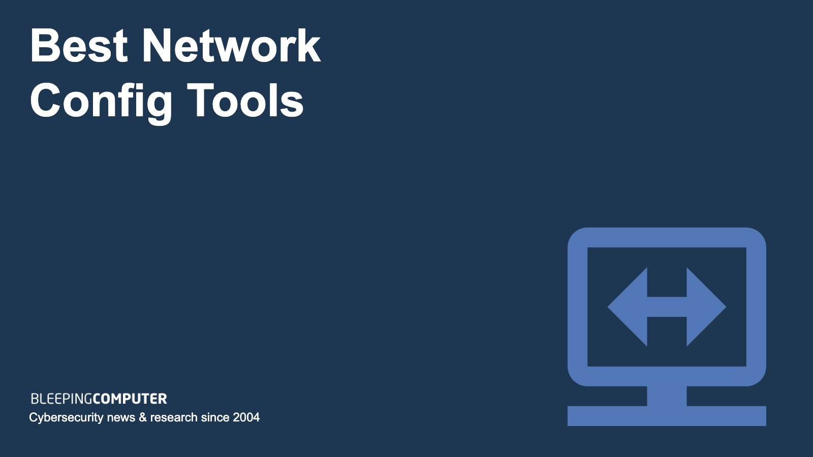 Best Network Config Tools
